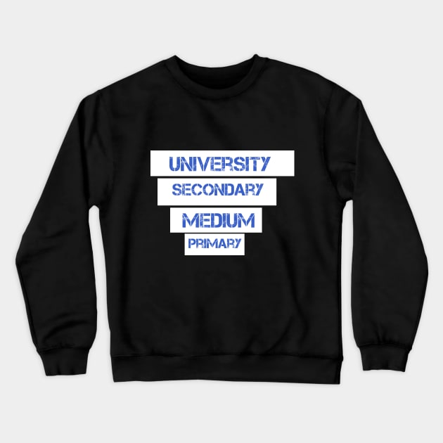 Primary  Medium  Secondary University Back to school first day of school class of 2020 gift Crewneck Sweatshirt by Azadinstore